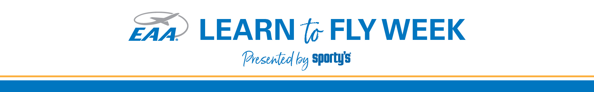 EAA Learn To Fly Week | Presented by Sporty's