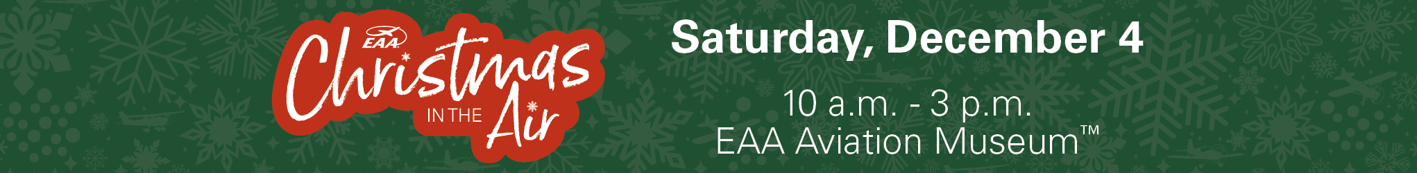 Christmas in the Air at the EAA Aviation Museum on December 4, 2021