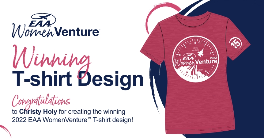 EAA WomenVenture | Winning T-shirt Design | Congratulations to Christy Holy for creating the winning 2022 EAA WomenVenture T-shirt design!